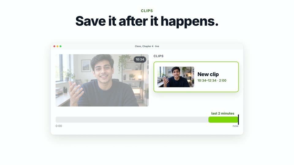 Clips in the film: the Sessions player with the last two minutes marked in lime and a new clip card beside it.